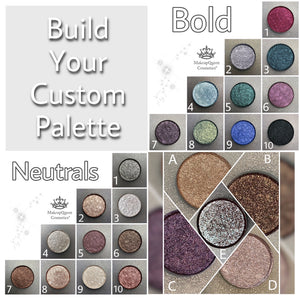 Select Eyeshadows For Custom Palette